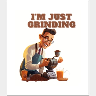 Coffee based design with a grinding reference to hard work Posters and Art